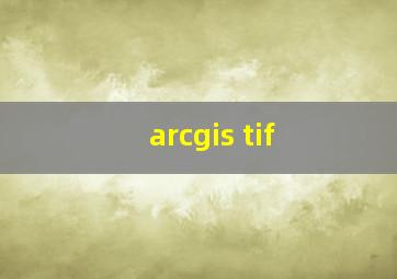 arcgis tif